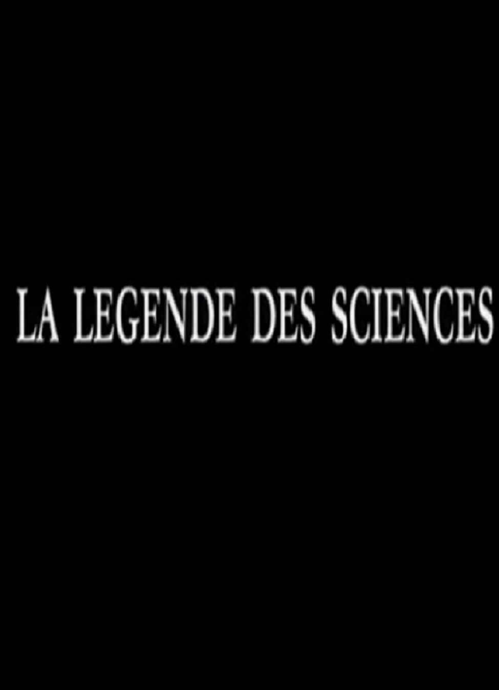 La légende des sciences